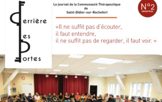 Le journal de la Communauté Thérapeutique de Saint-Didier-sur-Rochefort trace son chemin. Le numéro deux vient de sortir.