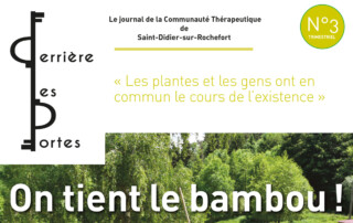 Le journal de la Communauté Thérapeutique de Saint-Didier-sur-Rochefort trace son chemin. Le numéro 3 vient de sortir.